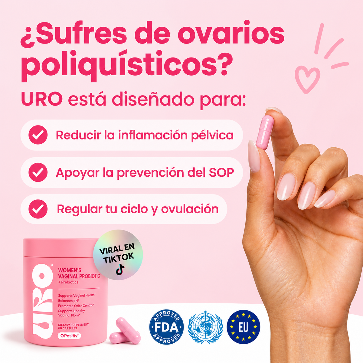 O Positiv URO: Probióticos + Prebióticos para tu pH